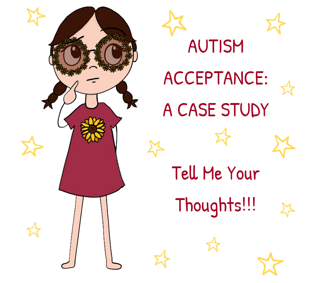 Case Study 1: Autism Acceptance