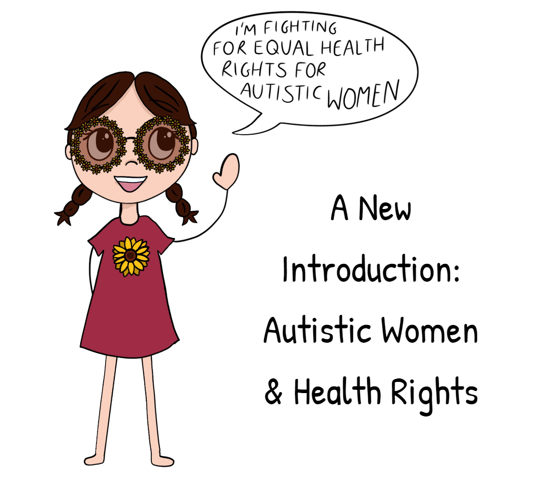 I am Fighting for Autistic Womens Health Rights