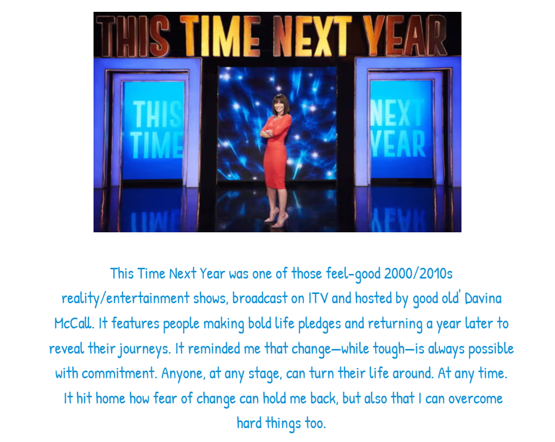 Inspirational Thoughts From Random Places: This Time Next Year