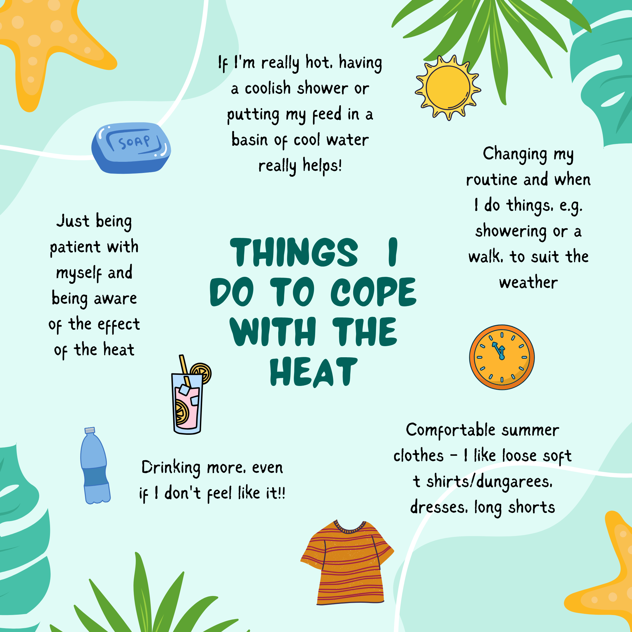 How I Cope With The Heat